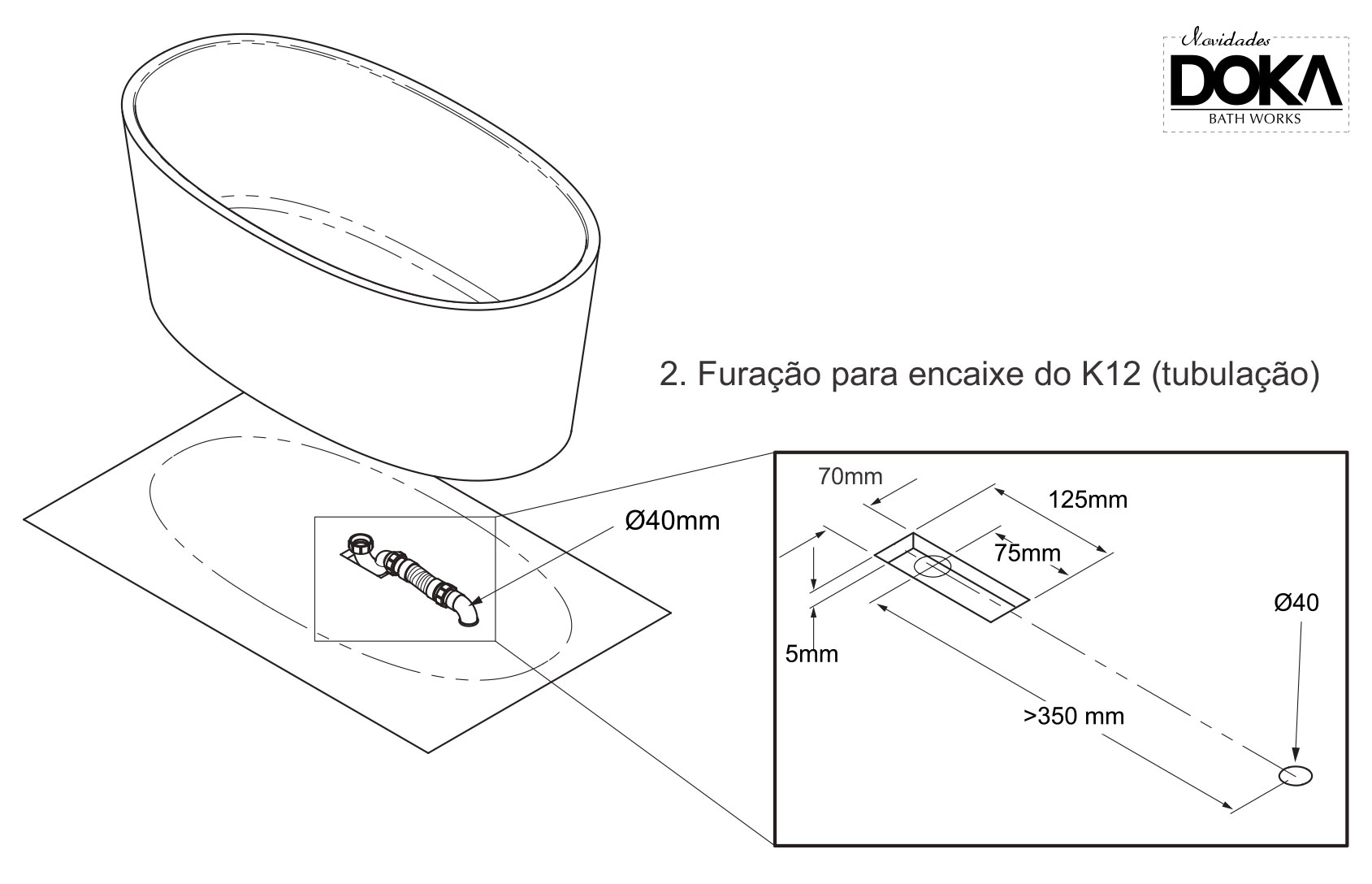 Orientações do manual da banheira Ios que precisa de rebaixo no piso.